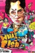What the Fish 2013 720p WEB-HD x264 AAC 2.0 [Moviezworldz]
