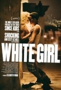 White.Girl.2016.1080p.BRRip.x264-M2Tv