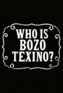 Who Is Bozo Texino? (2006) (720p DVDRip x264 AC3)[DHB]