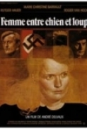 Woman Between Wolf and Dog | Een vrouw tussen hond en wolf (1979) [DVDRip XviD AC3 | DUTCH]